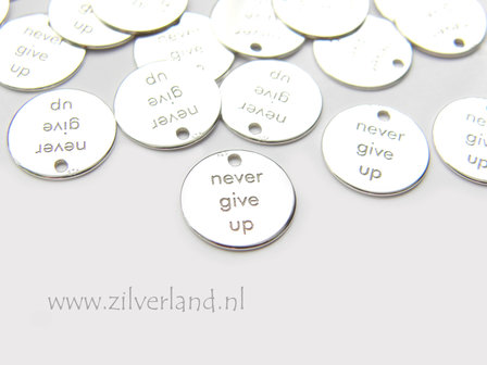 1 Stuk Sterling Zilveren Hanger- Never Give Up